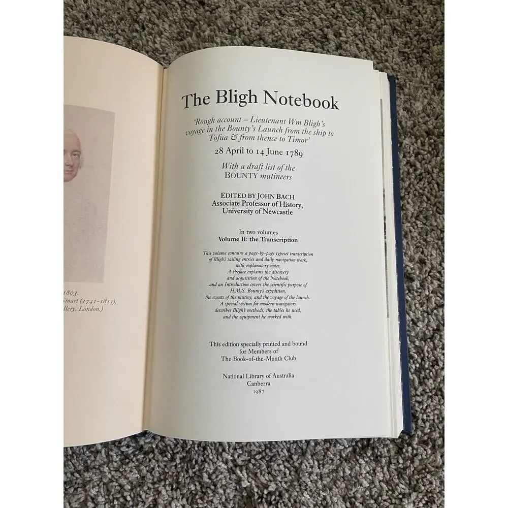 The Bligh Notebook Transcription Volume II National Library of Australia 1987 VG
